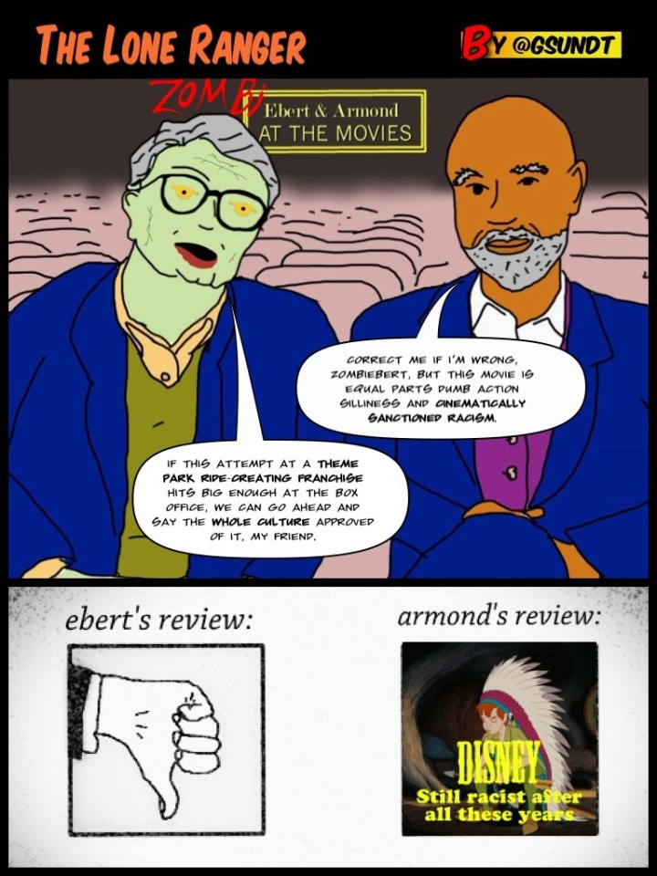 THE LONE RANGER: Reviewed by Ebert & Armond